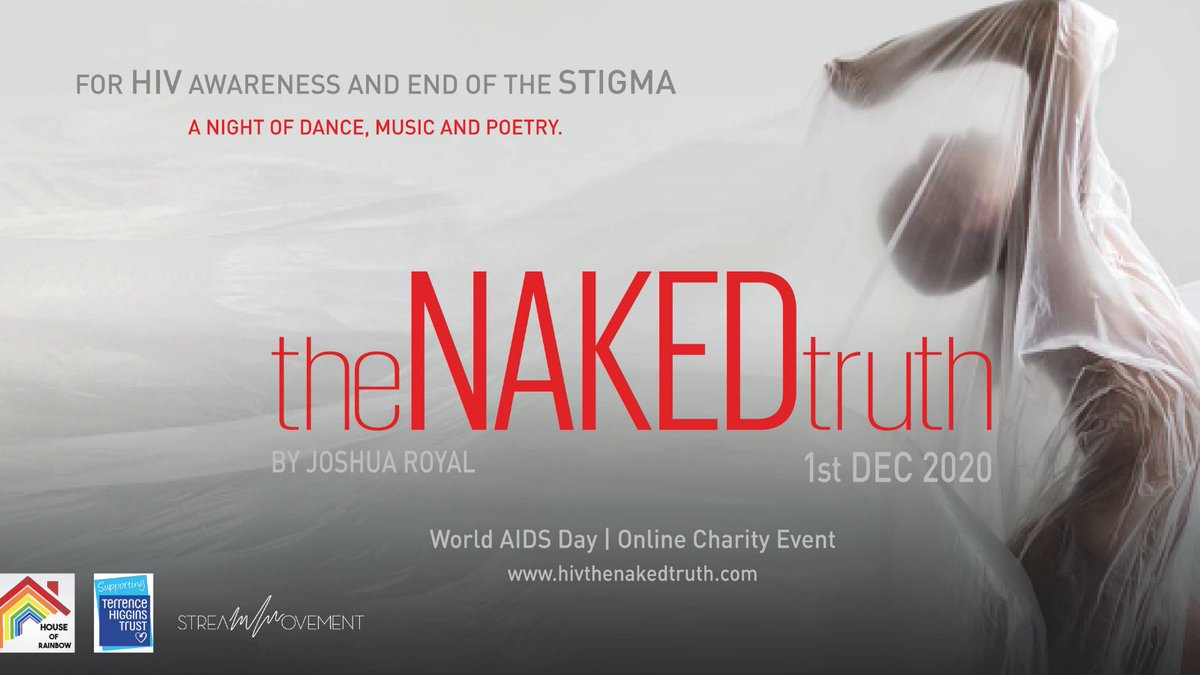 StreamMovement's tweet image. WATCH THE PREMIERE TONIGHT. We are so excited to share the premiere of &quot;The Naked Truth&quot; at 19:30 for #worldaidsday. Join us for an arts event to help end the HIV stigma and support Terrence Higgins Trust.
Watch it here - hivthenakedtruth.com
@joshua_royal20 @THTorguk @RevJide