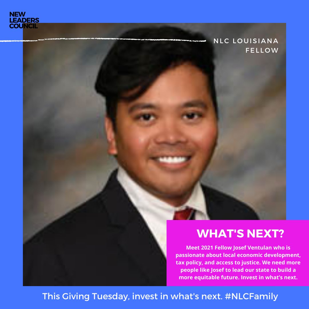 What’s Next? Meet Josef, a 2021 NLC Louisiana Fellow who is passionate about local economies and tax policy.  Invest in what’s next. newleaderscouncil.org/SupportLouisia… #GivingTuesday #NLCFamily
