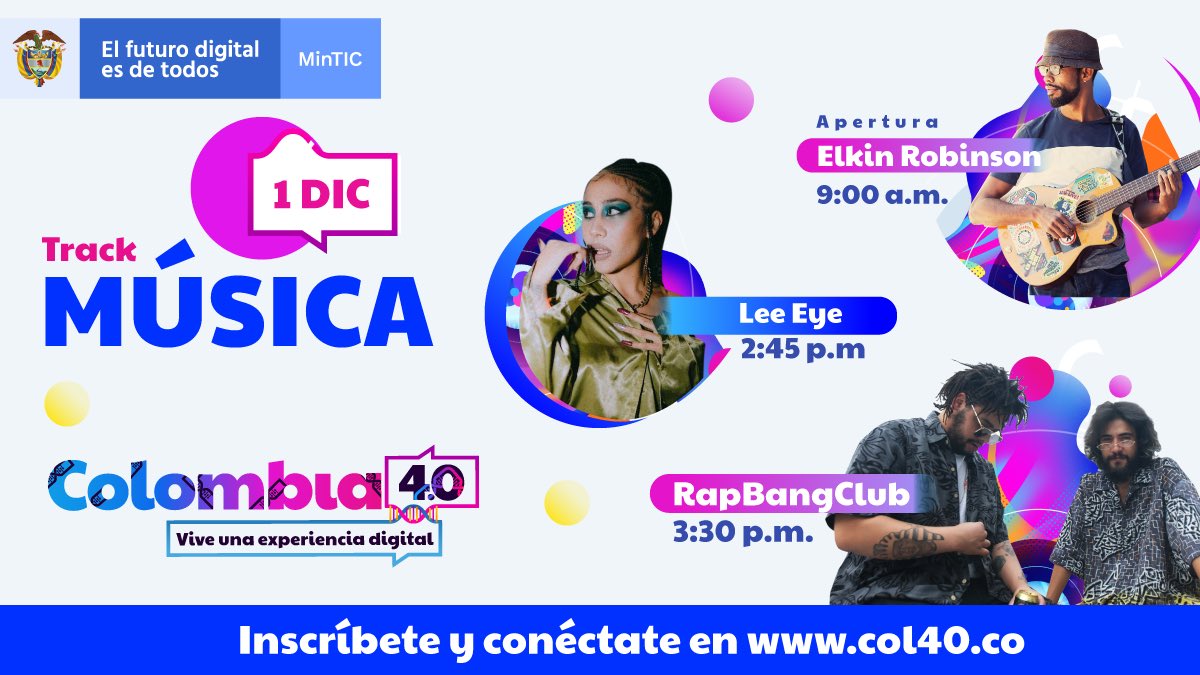 TicketCode's tweet image. En #Colombia40 la #música también es protagonista. Conoce las innovadoras propuestas musicales de artistas como @RapBangClub, @ElkinRobinson y Lee Eye, en el primer día de este esperado encuentro virtual con la tecnología #Ticketcodelive