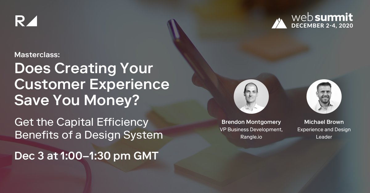 rangleio's tweet image. Thrilled to be partnering with #WebSummit this December. 
Join us on Thursday, Dec 3rd at 1pm to check out our very own Brendon Montgomery with special guest Michael Brown discussing the capital efficiency impacts of #designsystems.