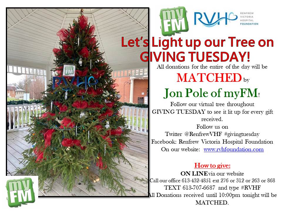 RenfrewVHF's tweet photo. It's GIVING TUESDAY!  Donate today to our Tree of Lights/Lights of Love campaign and your donation will be MATCHED by Jon Pole of MYFM  #rvhf, #myfm, #GivingTuesday2020 https://t.co/Ru7sjw3TJf