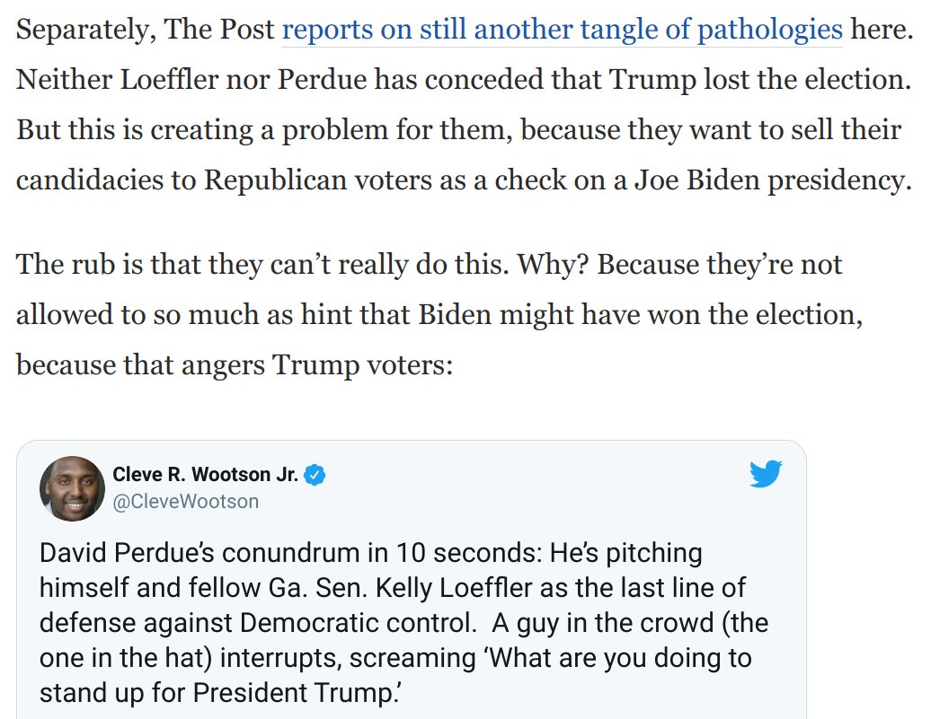 Here's where it gets even crazier. Both Loeffler and Perdue want to run as a check on a Biden presidency. But they can't so much as *hint* that Biden won the election, because it angers Trump voters.Again, telling them the truth is not an option: https://www.washingtonpost.com/opinions/2020/12/01/georgia-republicans-beg-trump-release-them-his-prison-lies/