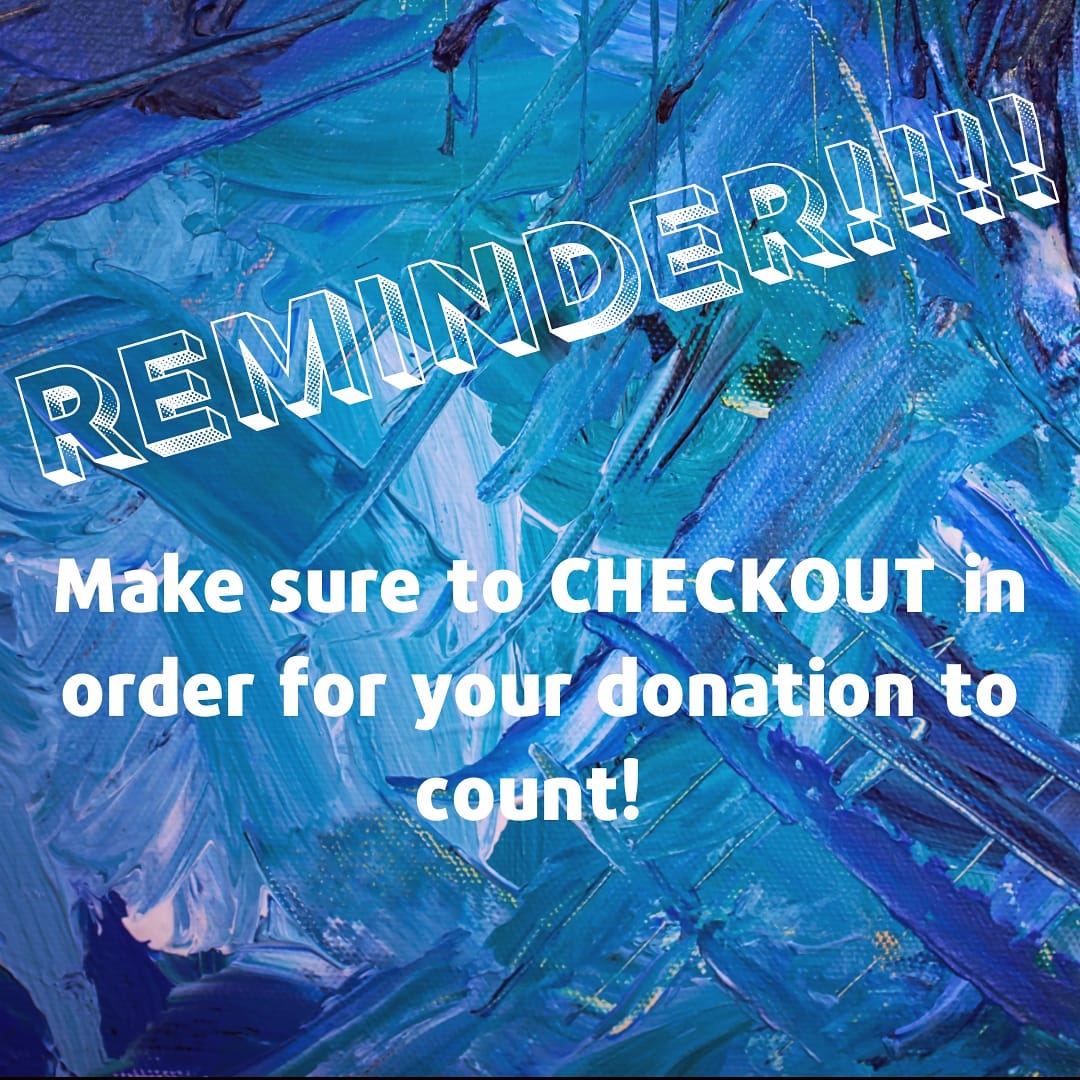 **REMINDER** 
Make sure to go to the tab that says 'pay' and 'click here to pay' to finalize your donation! If you have any issues don't hesitate to shoot us a DM!