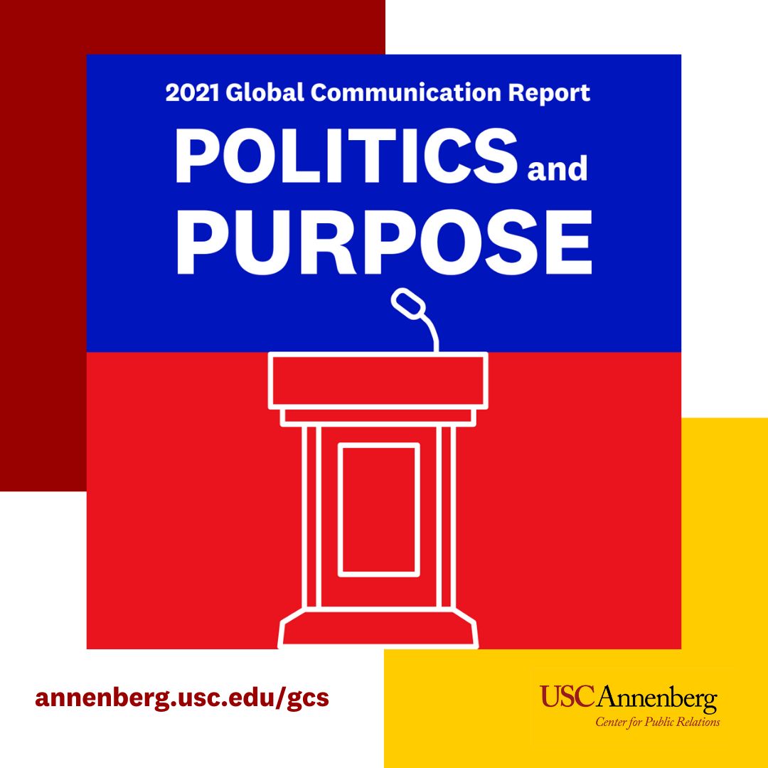 Calling all #PR Professionals! @Center4PR  2021 Global Communication Survey is now open. Share your thoughts on #PoliticsandPurpose here: annenberg.usc.edu/gcs

#PRFuture #ASCJ #GCR
