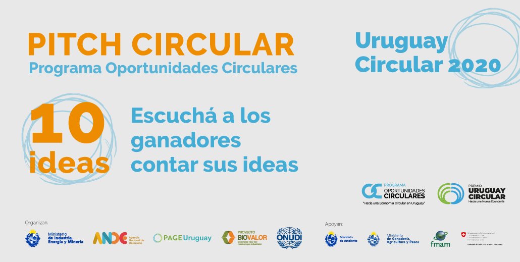 ♻️Pitch circular♻️¡No te pierdas las ideas beneficiarias del programa de Oportunidades Circulares 2020! Inscribite bit.ly/oc-2020 ¡Cupos limitados! 🗓️9/12 🕕18:00hs @biovalor @PageUruguay @MIEM_Uruguay