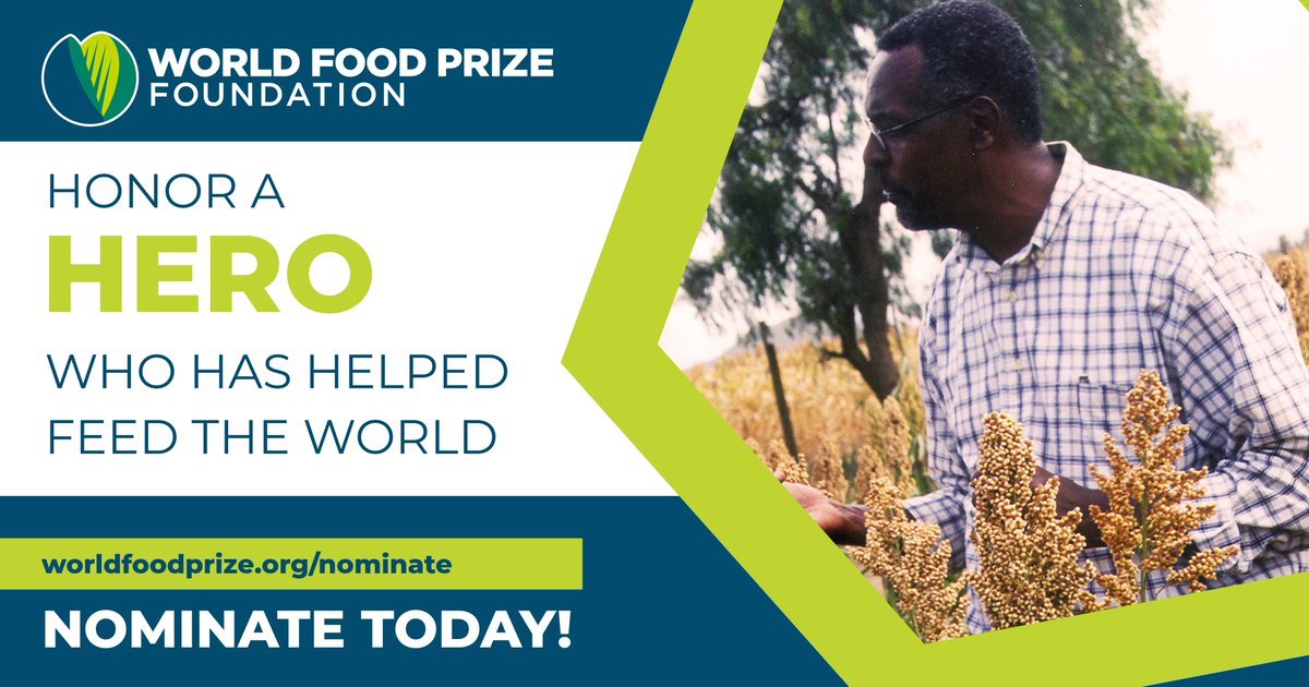 Nominations are now being accepted for the 2022 World Food Prize. Nominees should have increased the quality, quantity and availability of food throughout the world. Nominate today! bit.ly/35niEeh #FoodPrize22