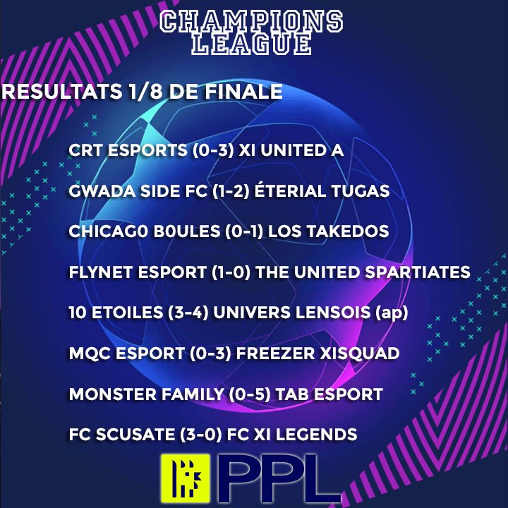 Ligue_PPL's tweet photo. 🇪🇺Champion's League PPL🇪🇺

Voici les 1/4 de finale de notre Champion's League.

Bonne chance à toutes les teams 😉👊

Vous trouverez aussi les résultats des 1/8èmes 

@TheSteevinho 

#ps4 #FIFA21 #ClubPro #LiguePPL #championsleaguePPL @EsportsTweeter @rtducp1 @RTduCP https://t.co/mV6ttQ74vJ