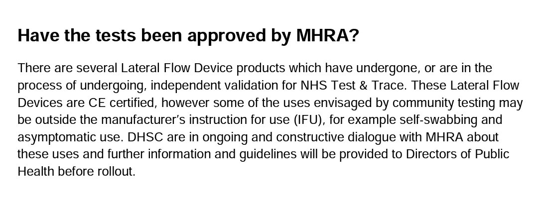 And the "prospectus" has to admit the MHRA hasn't actually approved LFTs for community testing yet, and that they're not designed for mass testing of asymptomatic people using self-swabbing.DHSC says it's in "ongoing and constructive dialogue" with the MHRA about this.
