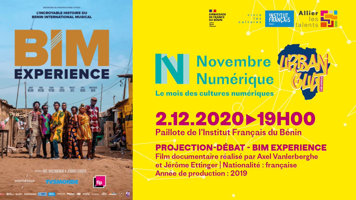 IF_Benin's tweet photo. #IFB #Ifparis #Ifb2020 #Wasexo #NovembreNumerique #Ifnumerique 

Evènement | Projection-Débat « BIM EXPERIENCE » Film documentaire

Lieu: Institut Français de Cotonou 

Date : ce Mercredi 2.12.2020▶19H00

Entrée gratuite sur réservation au +229 65 31 44 44 (Message Watshapp) https://t.co/n5mti37j9w