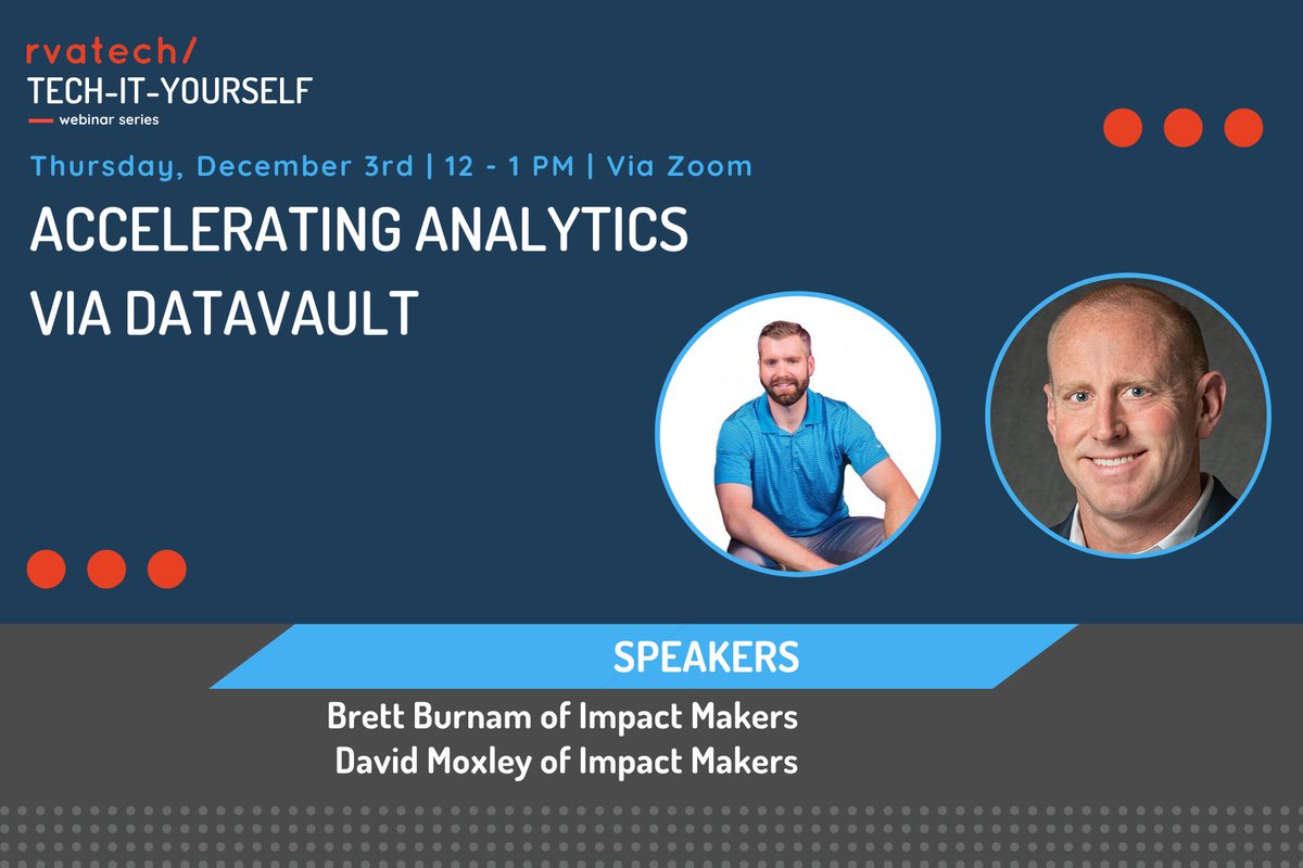 This Thursday at 12 noon watch @RVATech's "Tech-It-Yourself" Accelerating Analytics via DataVault. Our own Brett Burnam &amp; David Moxely show how we enable better, faster data science with a methodology for data warehousing that is more than just a data modeling technique.