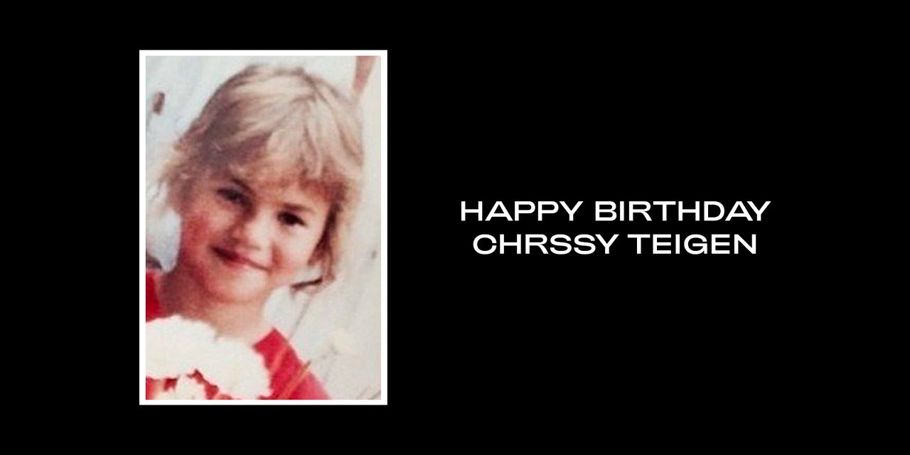  Happy Birthday Chrissy Teigen  