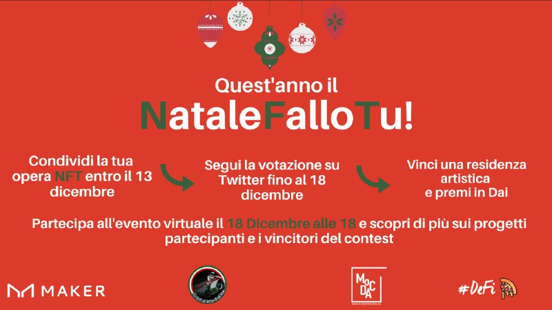 MOCDA_'s tweet photo. Quest'anno il Natale Fallo Tu: #NFTart Contest Italia con 
@MakerDAO @MOCDA_ @DefiItaly  

Partecipa a questa edizione di NFT: Inserisci nel form i dati richiesti ed invia la tua opera d'arte digitale entro e non oltre il 13 Dicembre.

✏️https://t.co/CJc0fOPte5 https://t.co/qzENAjCag0