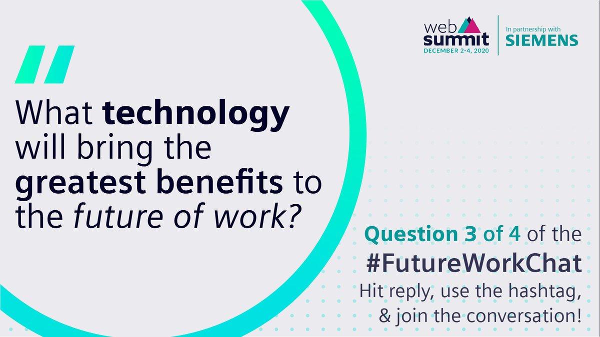 SiemensInfra's tweet image. Time to get 🤓! The next question is about #tech (3/4): 

➡️What technology will bring the greatest benefits to the #FutureOfWork? 

Join the @WebSummit #FutureWorkChat w/ expert @elisa_ronka &amp;amp; the #SIEx influencers now! Have your say!
