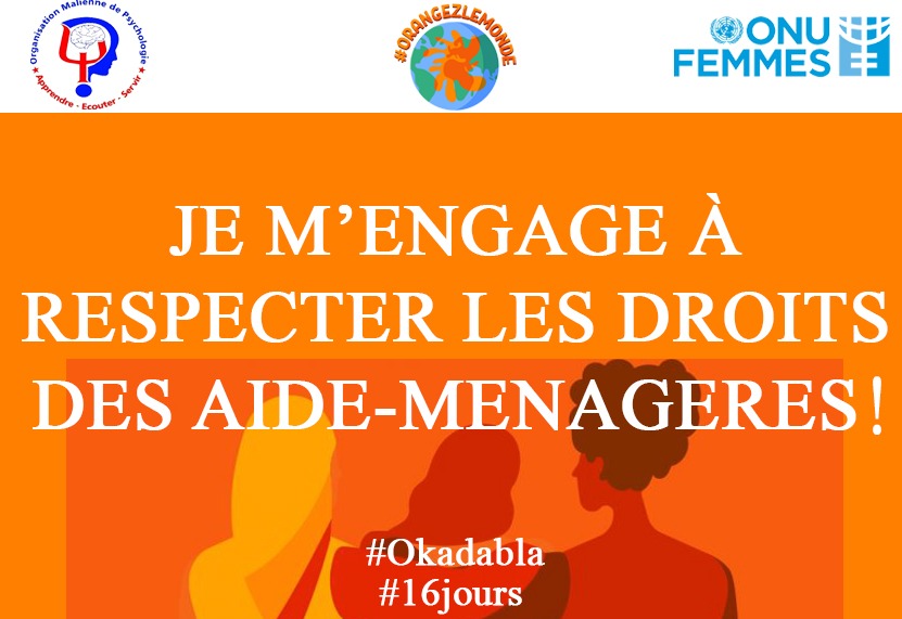 COULIBALYBada11's tweet photo. #okadabla 
#orangezlemonde 
#16jours 
Je respecte les droits des aides ménagères ! https://t.co/V83CoY4E7M
