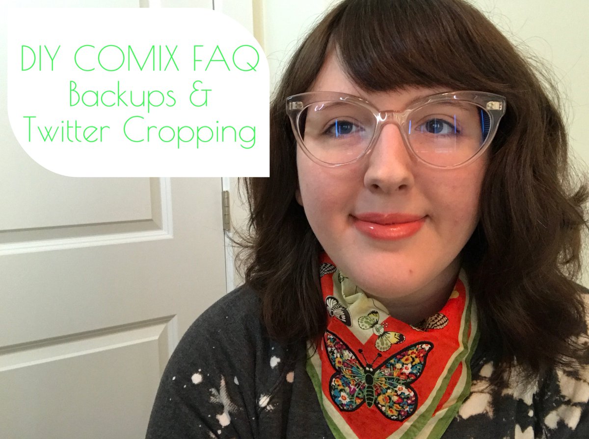 DIY Comix FAQ: Backups & Twitter Cropping | Options for Saving Your Work & Helpful Ratios