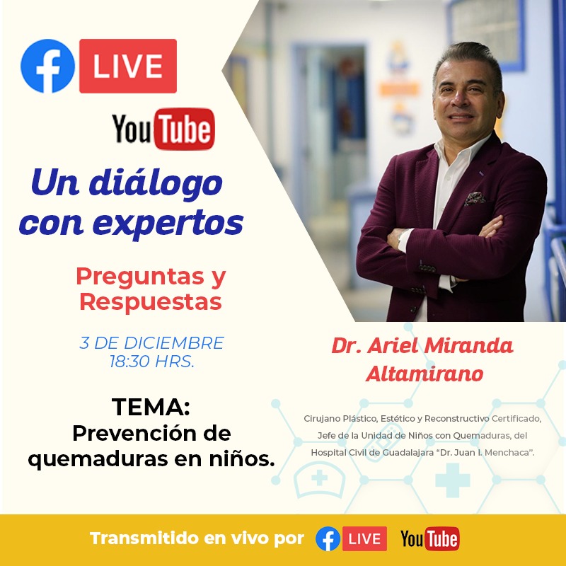 Únete a nuestro #FBLive "Diálogo con expertos" sobre Prevención de #quemaduras en niños.
 Jueves 3 de diciembre, 18:30 h.
Sigue la transmisión: bit.ly/3mG9Rtq