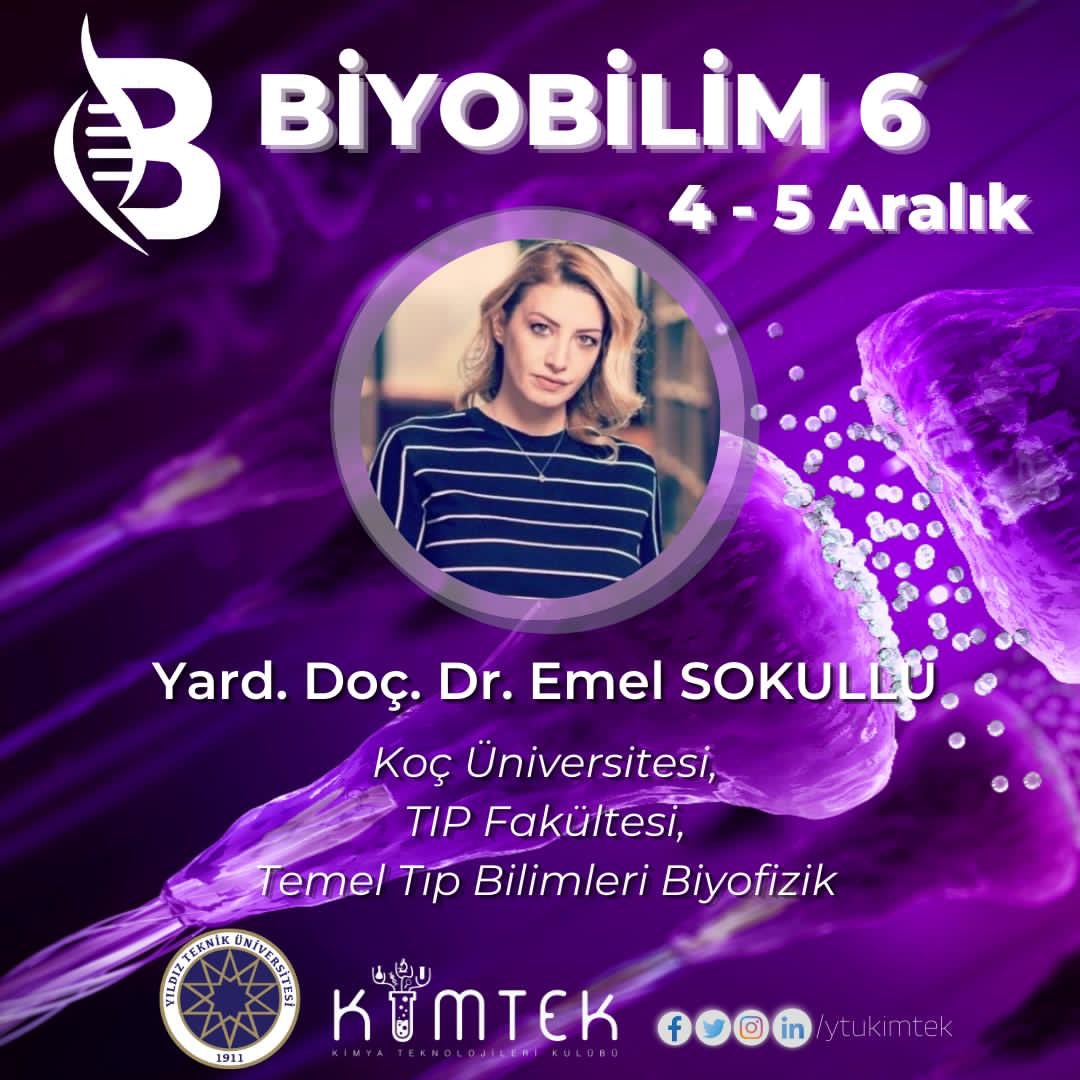 Değerli konuşmacımız Yard. Doç. Dr. Emel Sokullu, <a href="/__scientist__/">Emel Sokullu</a>  SOLAB ArGe şirketini kurmuştur.2019 yılından itibaren Koç Üniversitesi Tıp Fakültesi Biyofizik Bölümü ve Koç Üniversitesi Translasyonel Tıp Araştırmaları Merkezi kapsamında araştırma çalışmalarına devam etmektedir.