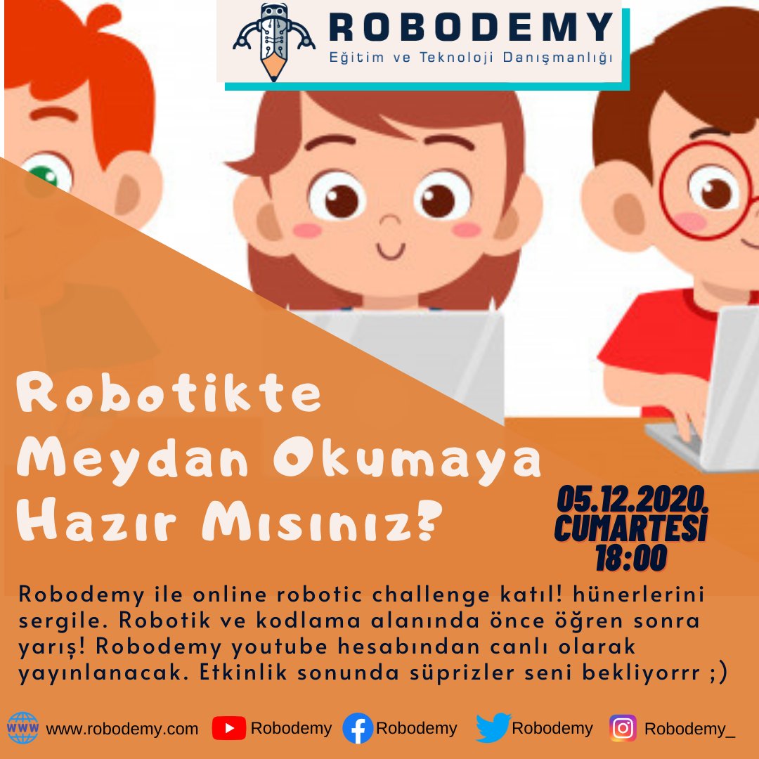 Online #Robotic #challenge için hazır mısın? Öğrenciler için meydan okuma zamanı! Sende bu etkinlikte yer almak istiyorsan Cumartesi 18:00'da <a href="/Robodemy/">Robodemy</a> #youtube #kanalından #canlı olarak yayınlanan etkinliğe katıl. #Etkinlik sonunda #sürprizler de seni bekliyor!