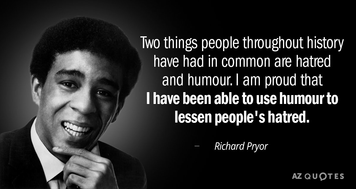 Happy Birthday Respects for Richard Pryor - GOAT Comedian - Teacher, Pioneer and Icon .... Humour is armour .... <3 