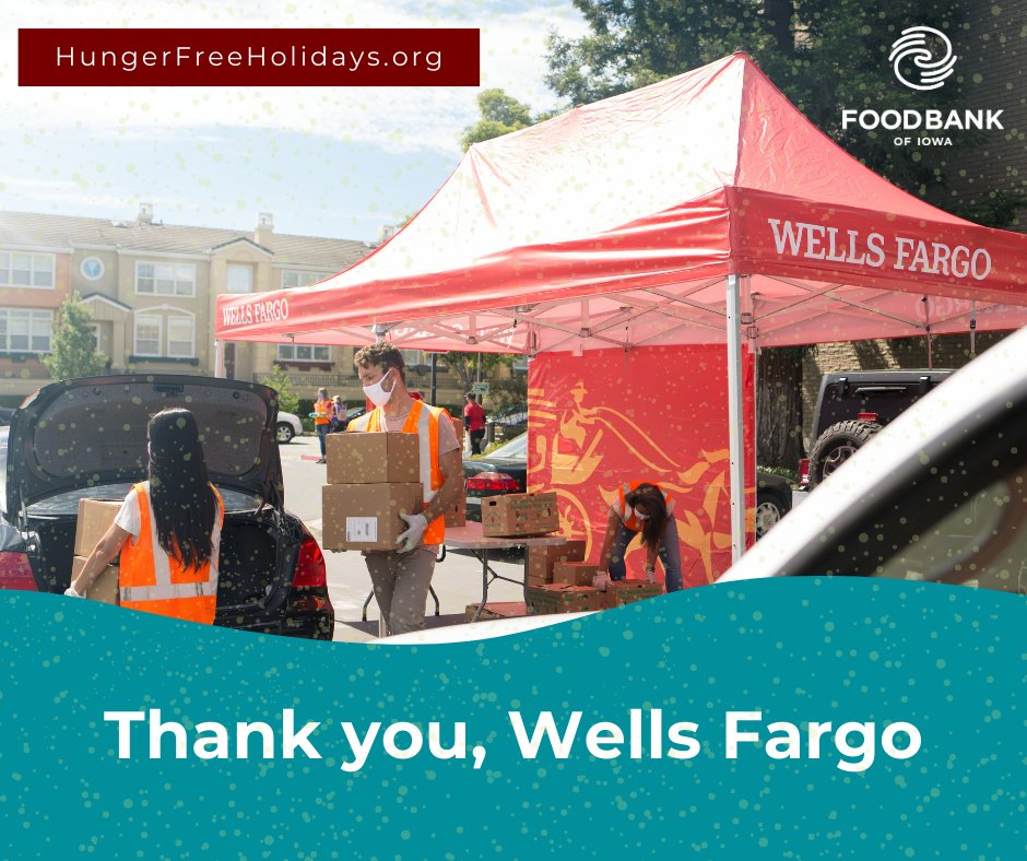 We are so thankful for our great friends at <a href="/WellsFargo/">Wells Fargo</a>. They granted us with a large donation that will provide up to 400,000 meals for Iowans in need this holiday season. They have been committed to fighting hunger all year round.

Support the cause at HungerFreeHolidays.org