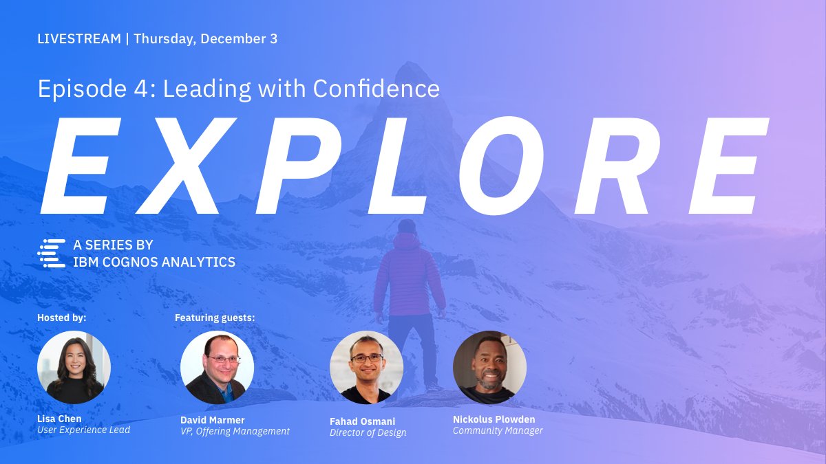 _lisamariechen's tweet photo. Join me this Thursday @ 10 AM on Webex for Ep. 4 of #EXPLORE: Leading with Confidence, featuring guests @fosmani and David Marmer in our @IBMCommunity livestream series. @IBMData @IBMCanada #data #ai #cognos #analytics Details here: https://t.co/ta3f24hxdt https://t.co/CpUldpuLEd