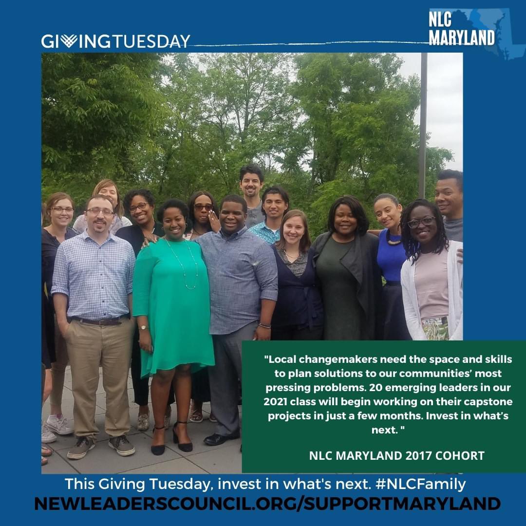 NLCMaryland's tweet photo. "Local changemakers need the space and skills to plan solutions to our communities’ most pressing problems. 20 emerging leaders in our 2021 class will begin working on their capstone projects in just a few months. Invest in what’s next." - NLC Maryland 2017 Cohort https://t.co/RAnp9tpAQS