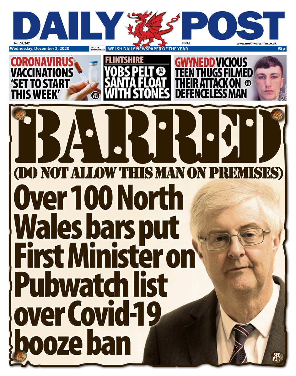 northwaleslive's tweet photo. The Daily Post front page for December 2 on the news pubs in Conwy county have put the Wales First Minister on their Pubwatch list after be banned them from selling alcohol #skypapers https://t.co/hE11NKPg0u
