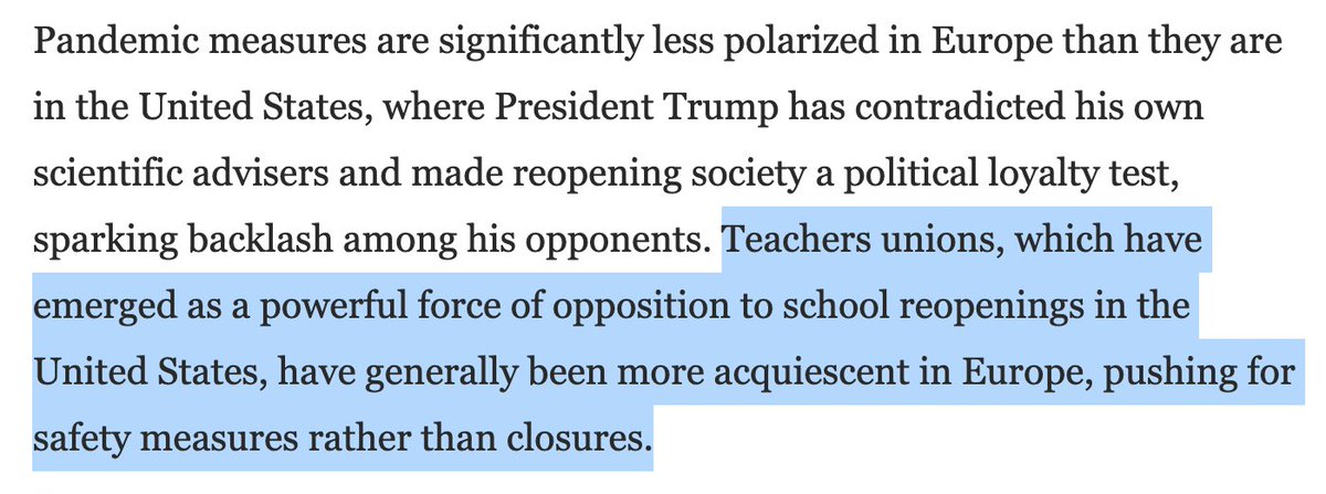 "Teachers unions, which have emerged as a powerful force of opposition to school reopenings in the United States, have generally been more acquiescent in Europe, pushing for safety measures rather than closures." https://www.washingtonpost.com/world/europe/europe-schools-covid-open/2020/12/01/4480a5c8-2e61-11eb-9dd6-2d0179981719_story.html