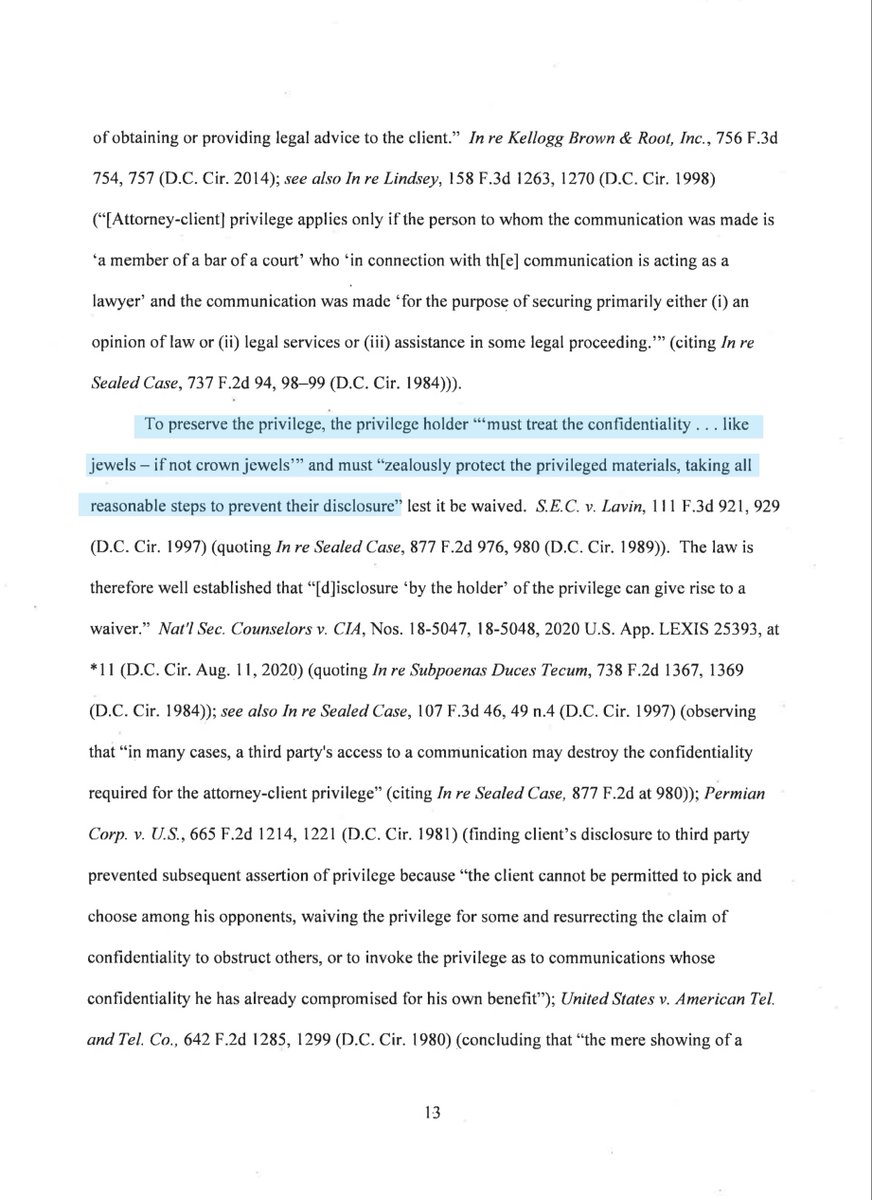 So by now you should know A/C privilege isn‘t without limits - but READ page 15, the last sentence. This narrows down to a few subset of people BUT equally important is footnote 7 - also on page 15 https://www.dcd.uscourts.gov/sites/dcd/files/20gj35%20Partial%20Unsealing%20Order.pdf