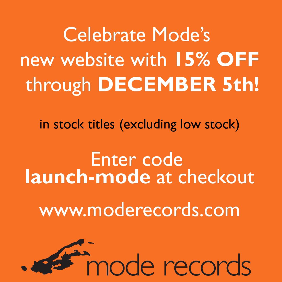 It has been a long time in the making, but we have finally launched the NEW Mode website which includes a Secure Shopping Cart. We invite you to come and explore, and take 15% off of your purchase (with some exceptions) through December 5th. moderecords.com