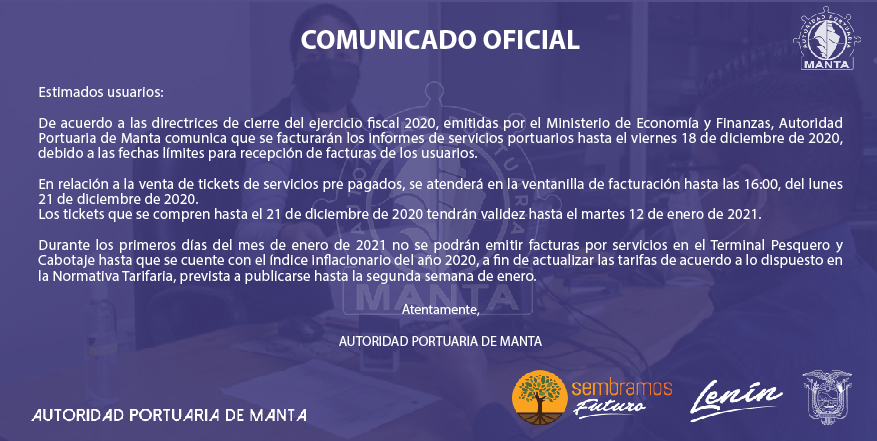 APortuariaManta's tweet photo. 🔴 #ApmInforma
De acuerdo a las directrices de cierre del ejercicio fiscal 2020, emitidas por el Ministerio de Economía y Finanzas se facturarán los informes de servicios portuarios hasta el viernes 18 de diciembre de 2020. https://t.co/GxPf2Qh06m