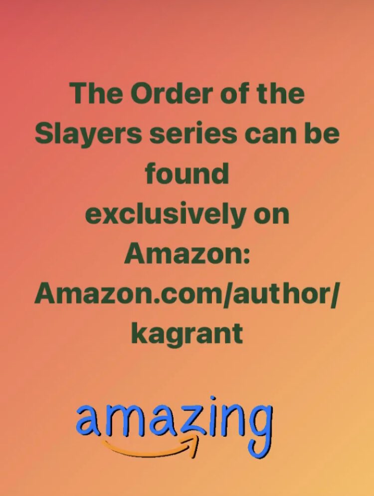 RealKAGrant's tweet photo. The 1st 2 books of the #OrderoftheSlayers #series is still available on #Amazon 

#books #bookstagram #booklovers #ReesesBookClub #oprahsbookclub #bookclub #WritingCommunity #BooksToRead #BlackFridayAmazon #CyberMondayAmazon 
#Amazonbooks #booknerd #BookRecommendations #writers https://t.co/sQ1T9Gq2Us