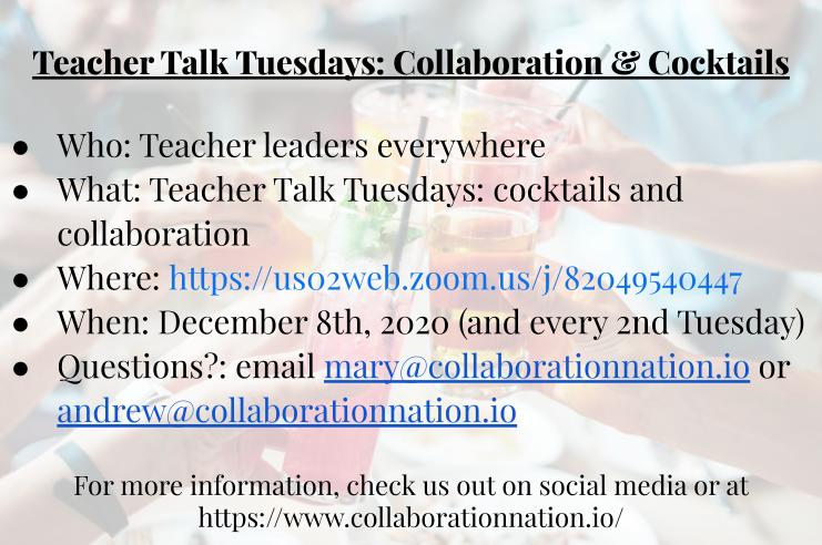 CollabNationIO's tweet image. Good News! Teacher Talk Tuesdays are back on December 8th! Join teacher leaders from around the country for great discussion about life as an educator. Come enjoy some stress free time with your colleagues. RSVP Here:  bit.ly/3fSjpQ4
