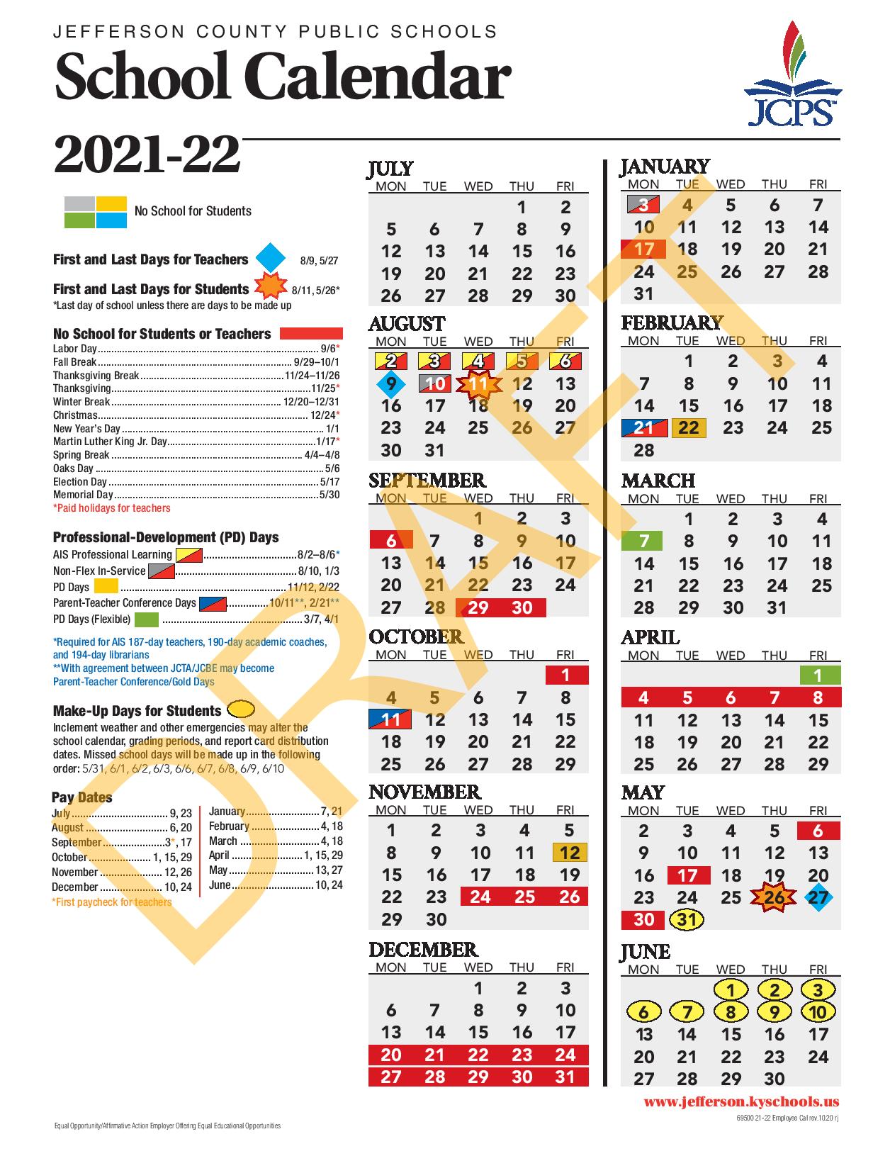 Jcps On Twitter: "🗓️ The Board Approved The 2021-2022 School Calendar. Highlights Include A Mid-August Start Date, A Fall Break In Late September & Early October, A Winter Break, A Spring Break,