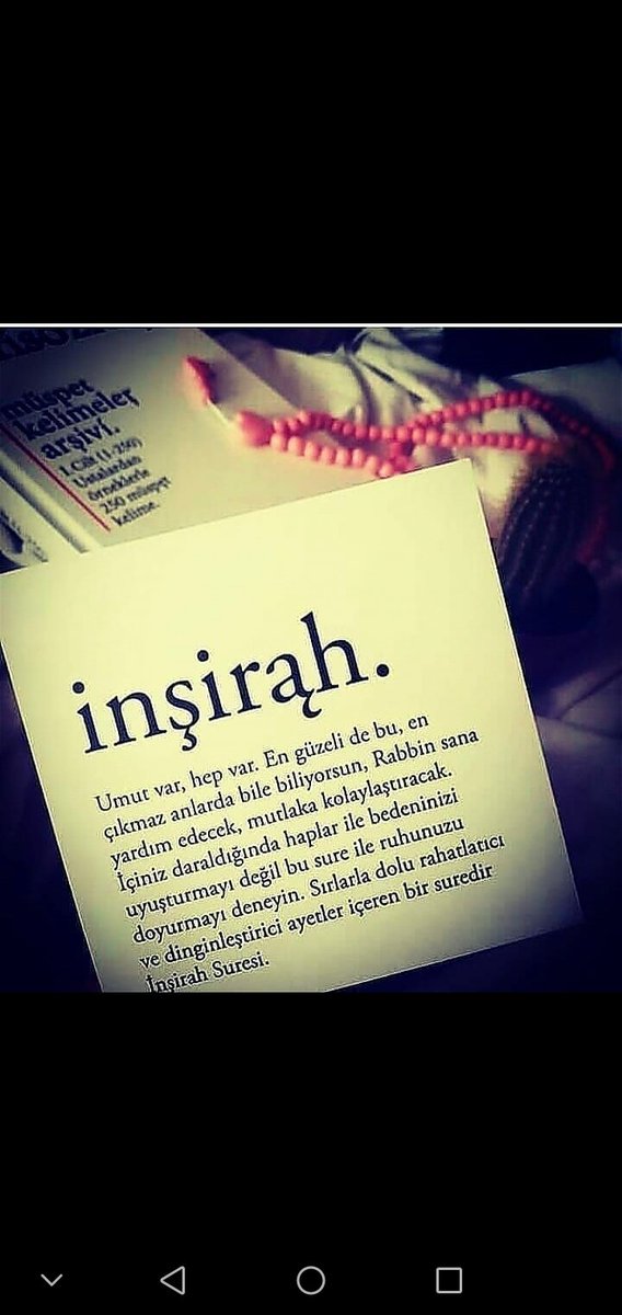 Bismillâhirrahmânirrahîm

İçim daralıyor diyen 
Gönüllere 
Şu gecenin vaktinde 
İnşirah 
Nasip eyle RABBİM 

Ağlamak
ALLAH A sığınmaktır

Yüzü gülmez içi 
Ağlayanın

Ruhunun gülmesi 
gözlerin Ağlaması 

Kişi sevdiğini anar
andığını sever

#ustatİNAÇtan

ALLAH A emanet olun🌹
