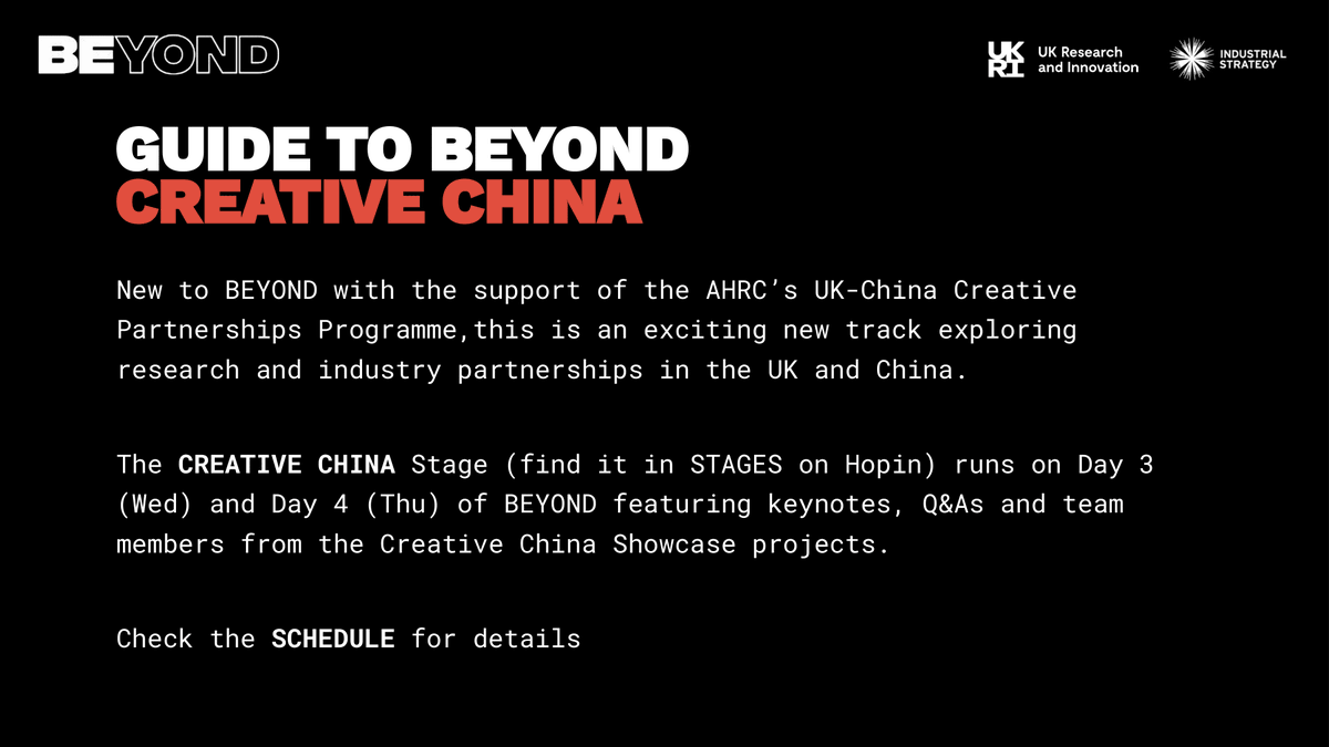 👉 Welcome to Day 3 (!) of BEYOND 👉 This day is EXTRA special as we will have the #CreativeChina main stage running all day too with loads of incredible sessions and speakers!

👉 Grab your tickets now ▶️▶️ bit.ly/2GGGZlO
@UKRI_News #IndustrialStrategy