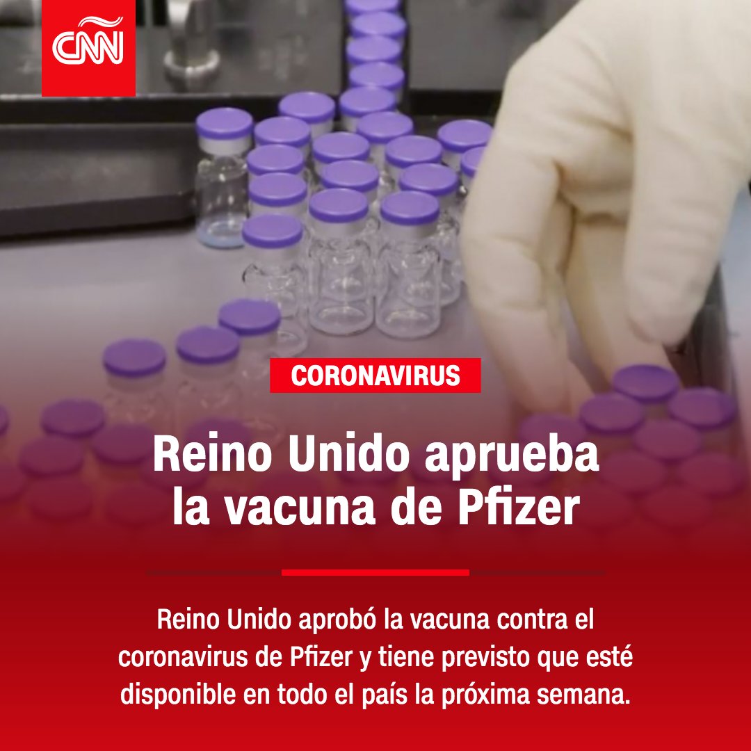 ⚠️ Reino Unido aprueba la vacuna de Pfizer y BioNTech. Las empresas dijeron anteriormente que el análisis de la vacuna mostró que tenía una efectividad del 95%, sin problemas de seguridad. cnn.it/3qfByMB