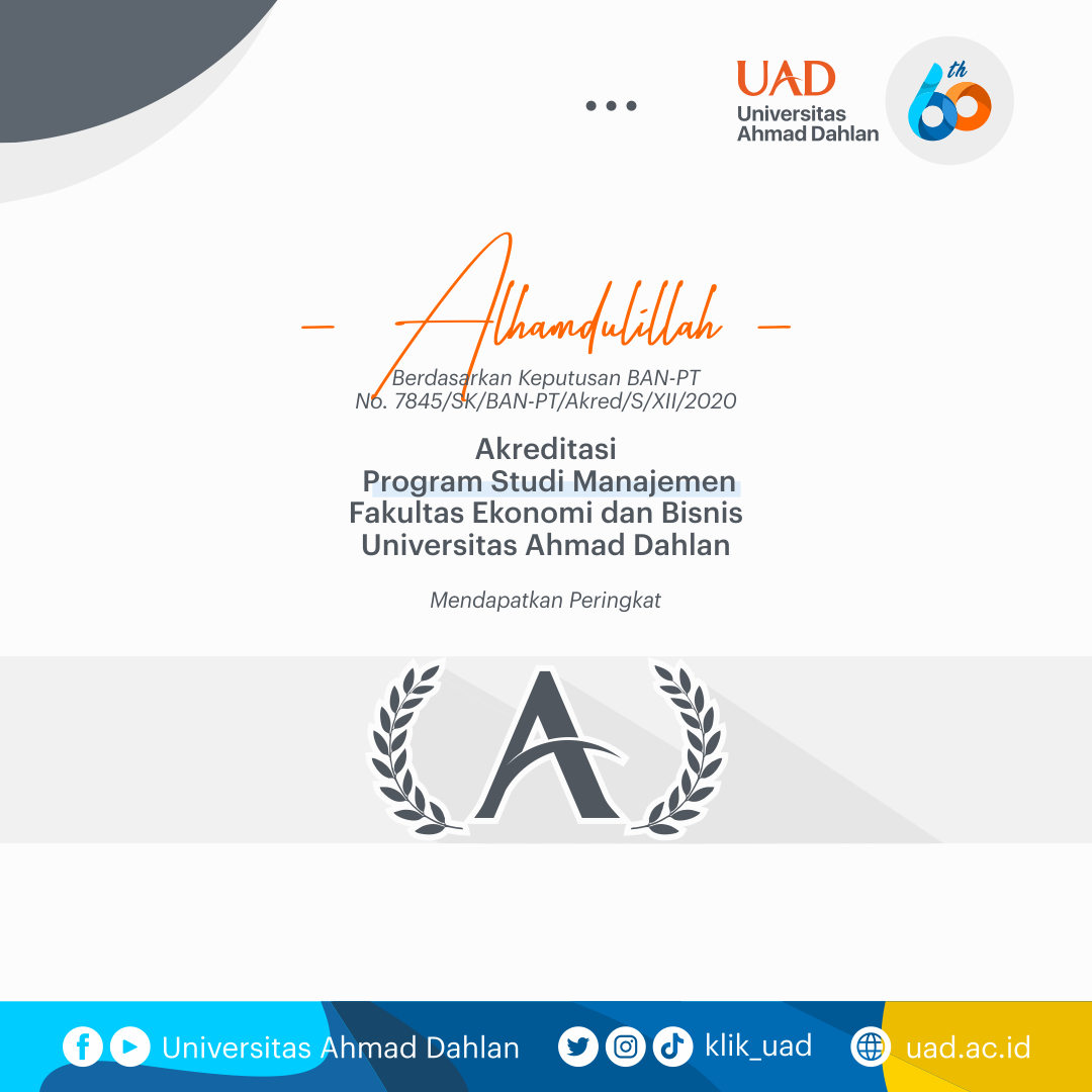 klik_uad's tweet photo. lhamdulillah, Berdasarkan Keputusan BAN-PT No. 7845/SK/BAN-PT/Akred/S/XII/2020, Akreditasi Prodi Manajemen FEB UAD mendapat peringkat "A". Trmksh atas doa & dukungan seluruh Sivitas Akademika π
#weareuad #universitasahmaddahlan #uad #uadjogja #akreditasi #febuad #manajemenuad https://t.co/y6NK98C5kG