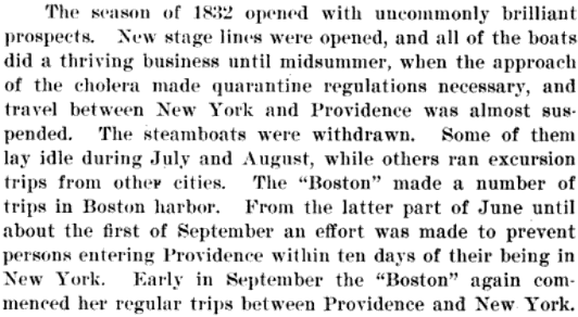Aside: New York-Providence steamboat service was suspended in summer 1832 due to a cholera epidemic, to ensure that people wouldn't be in Providence within 10 days of being in New York. (from  https://books.google.com/books?id=Q5tDAAAAIAAJ)