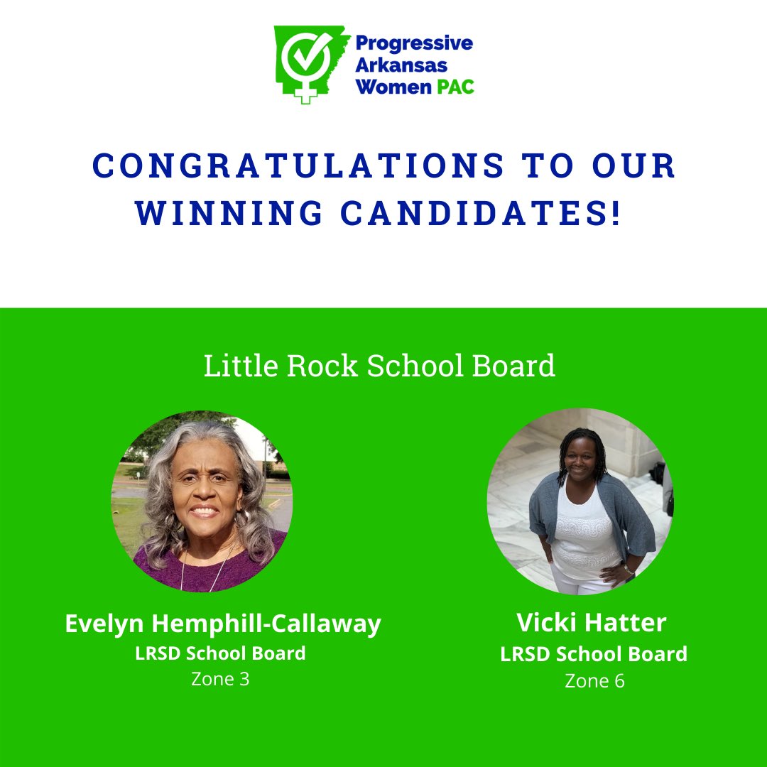 Congratulations to our winning candidates, Vicki Hatter and Evelyn Hemphill-Callaway who have been elected to serve on the LRSD School Board. #WinSisterWin