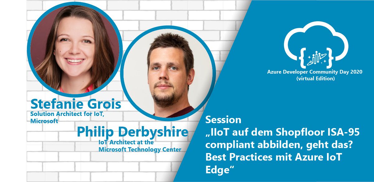 azdevcom's tweet photo. #SpeakerLineUp für #azdevcom -  @nanowireuk &amp; Stefanie Grois Session: "#IIoT auf dem #Shopfloor ISA-95 compliant abbilden, geht das? Best Practices mit Azure #IoTEdge" #Session #CommunityPower #Azure #DevPower #PowerPlatform #M365 @Azure @msdev_de
 Ticket: https://t.co/dTG5Cv9PoC https://t.co/FSOszOykxp