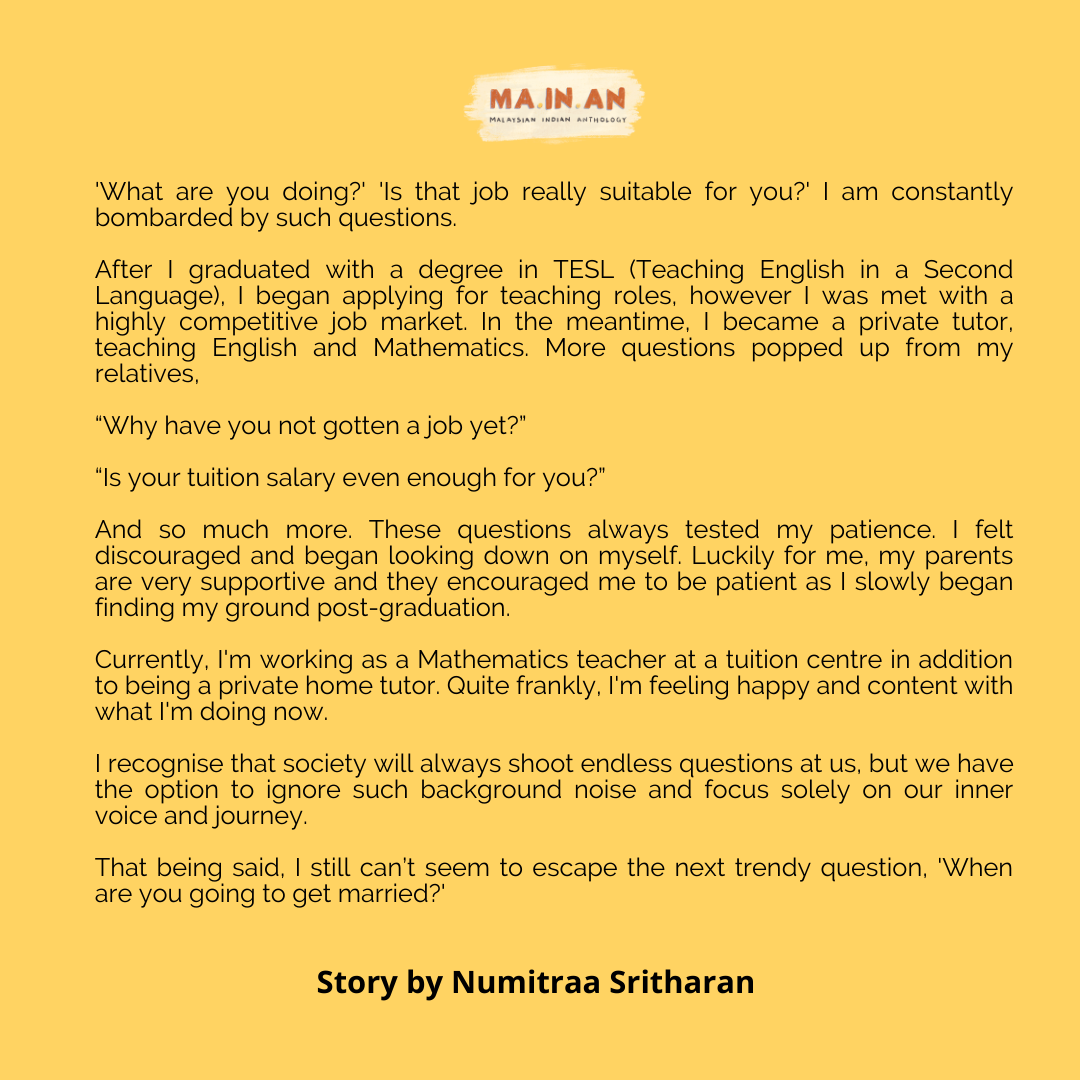 msianindian's tweet photo. "'What are you doing?' 'Is that job really suitable for you?'

After I graduated with a degree in TESL, I began applying for teaching roles, however I was met with a highly competitive job market."

✍️ Story by Numitraa Sritharan  #malaysianindiananthology https://t.co/LUUwAVP821