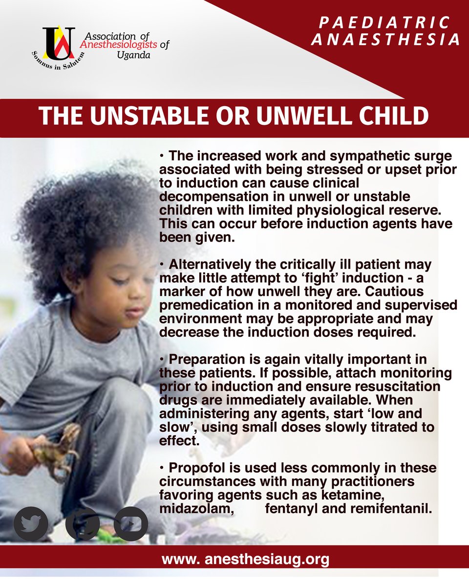 Association of Anesthesiologists of Uganda (@anesthesiaug) on Twitter photo Paediatric anaesthesia:  - The Unstable or Unwell Child.
•The increased work and sympathetic surge associated with being stressed or upset prior to induction can cause clinical decompensation in unwell or unstable children with limited physiological reserve. Paediatric anaesthesia:  - The Unstable or Unwell Child.
•The increased work and sympathetic surge associated with being stressed or upset prior to induction can cause clinical decompensation in unwell or unstable children with limited physiological reserve.