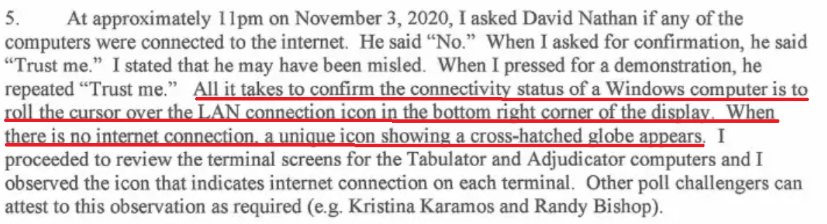 14/ BUT WHAT ABOUT this Colbeck guy who claims that he checked for Internet connectivity, specifically, the absence of the cross-hatched globe indicating Internet connectivity failure. https://www.scribd.com/document/483570436/Colbeck-Affidavit