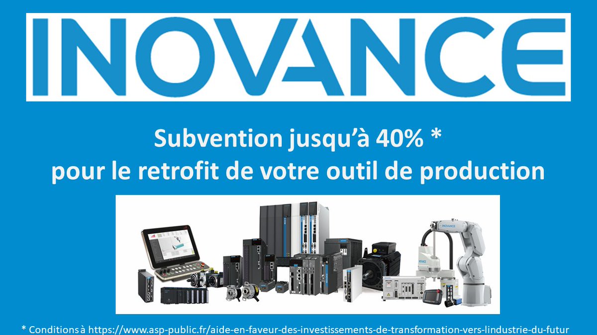 inovance_france's tweet photo. Vous souhaitez moderniser votre outil de production ❔
👍 Pour tout retrofit d’une machine de production sur un site français, vous pouvez alors bénéficier d’une subvention allant jusqu’à 40%. Plus d'info sur notre page Entreprise.
https://t.co/77QyEJXoHn
#inovance #automation https://t.co/vr4gvAmHnK