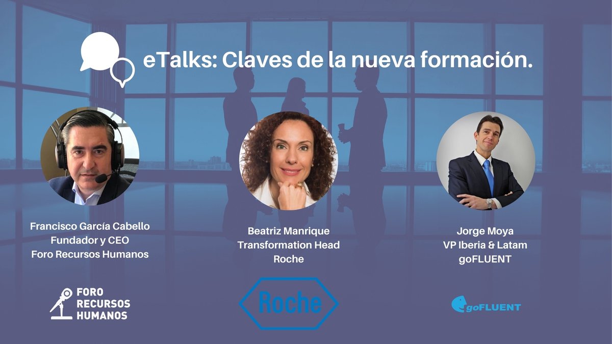 ForoRRHH's tweet photo. etalks: claves de la nueva formación, hoy con @BeatrizManFer Transformation Head en @roche_es https://t.co/RFQ7EcqgVA #formacion #elearning https://t.co/gYhHgE5Vy6