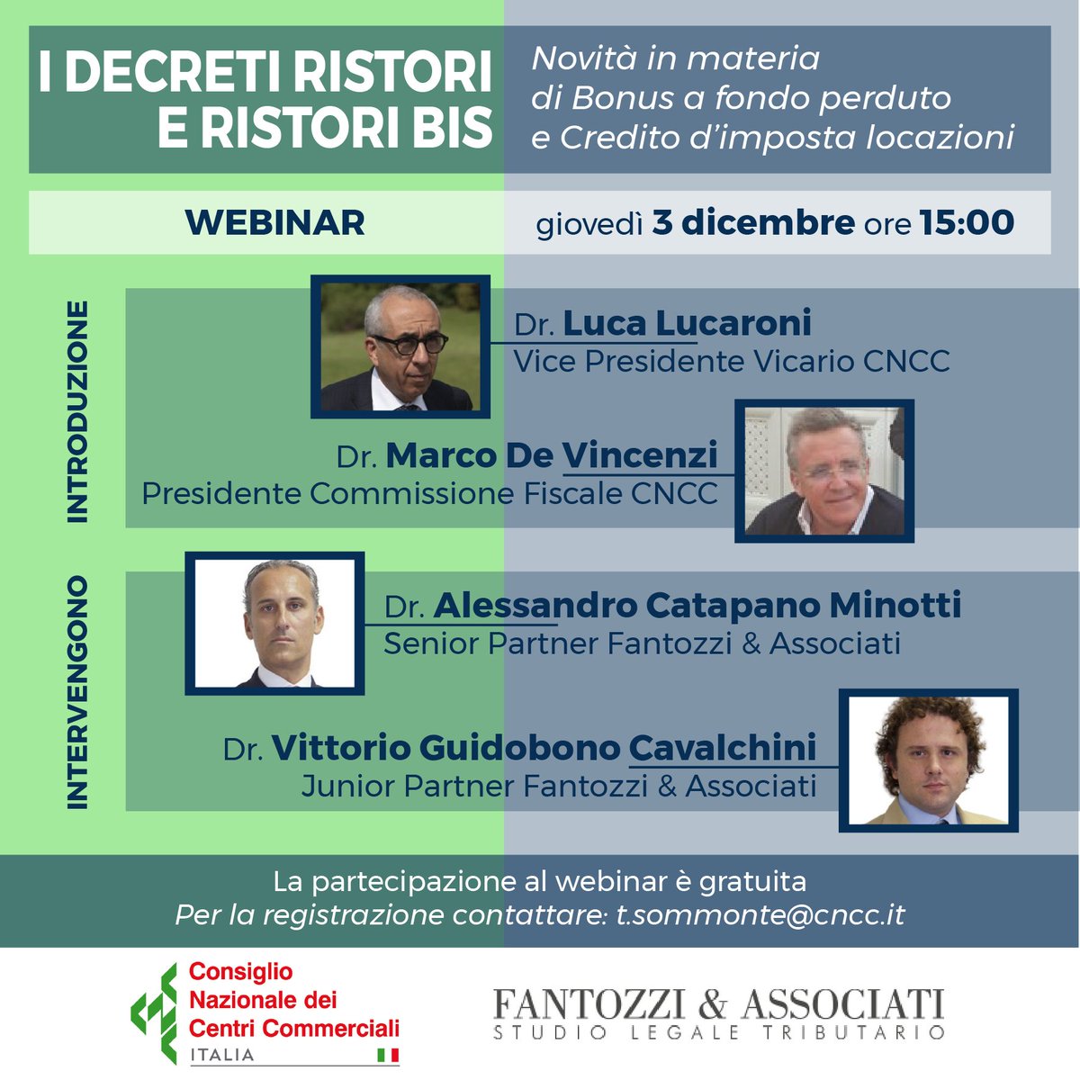 «I decreti ristori e ristori bis» è il titolo del seminario promosso dal #CNCC, che si terrà domani dalle ore 15. Al webinar interverranno Alessandro Catapano Minotti, Senior Partner di <a href="/StudioFantozzi/">Fantozzi e Associati</a> , e Vittorio Guidobono Cavalchini, Junior Partner di <a href="/StudioFantozzi/">Fantozzi e Associati</a>