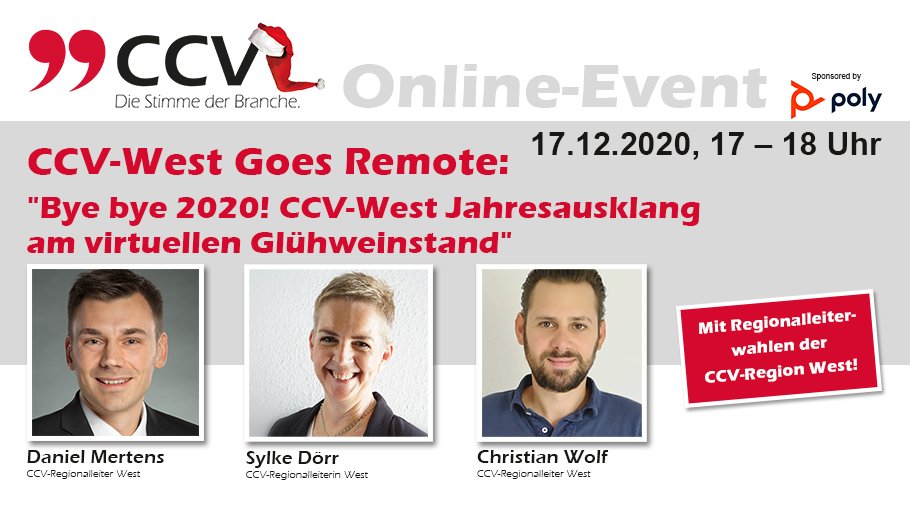 Bye bye 2020! Jahresausklang <a href="/ccvev/">CCV e. V.</a> am virtuellen Glühweinstand! Kostenfreie Anmeldung unter callcenter-verband.de/termin/ccv-wes…! @sy_doer <a href="/ChrisWolfMH/">Christian Wolf</a> <a href="/InVisionDE/">InVision</a> <a href="/JoerdisOehme/">Jördis Harenkamp</a> <a href="/Plantronics/">Plantronics</a>