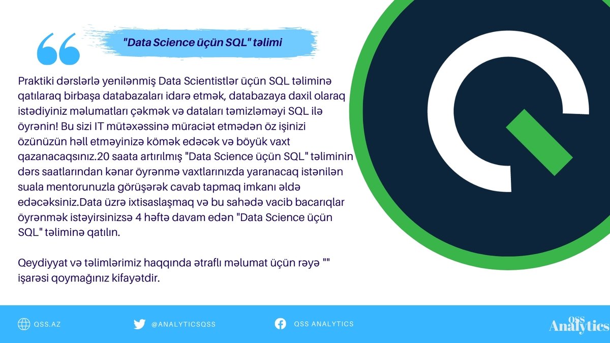 -Müraciət et: qss.az/training/apply…

 qss.az
📍 Aşıq Alı 2A
📧 info@qss.az
📲 (+99451) 341 43 40
#QSSAnalytics #DataScience #SQL