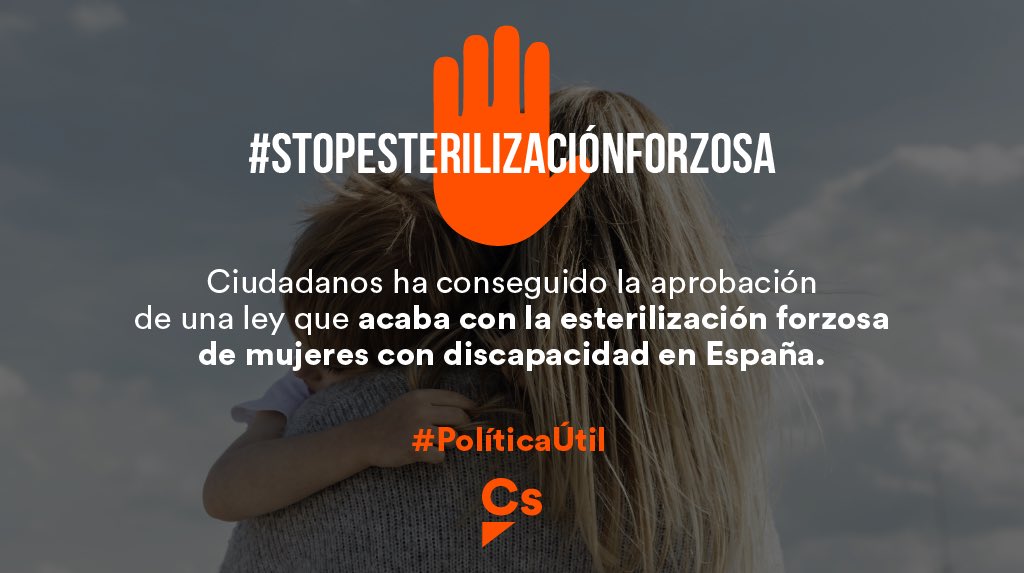 🍊 Cs ha conseguido la aprobación de una ley por la igualdad, por la inclusión social y de no discriminación de las personas con discapacidad. 

👉🏻Hoy somos testigos de la aprobación de la ley #STOPEsterilizaciónForzosa